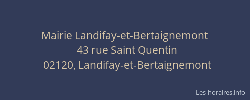 Mairie Landifay-et-Bertaignemont