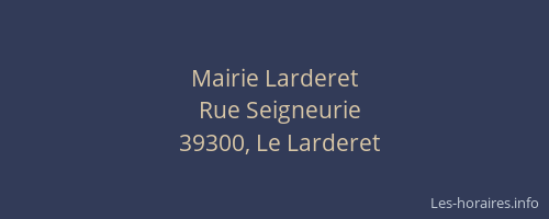 Mairie Larderet