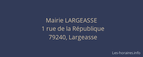 Mairie LARGEASSE