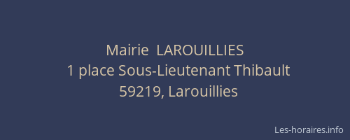 Mairie  LAROUILLIES
