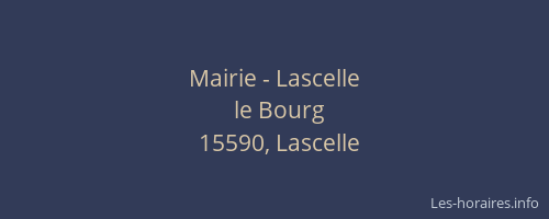 Mairie - Lascelle