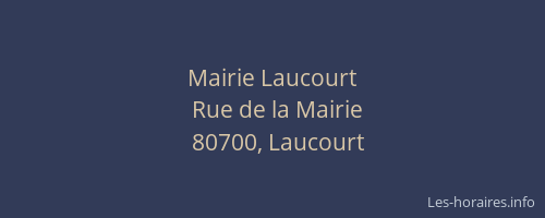 Mairie Laucourt