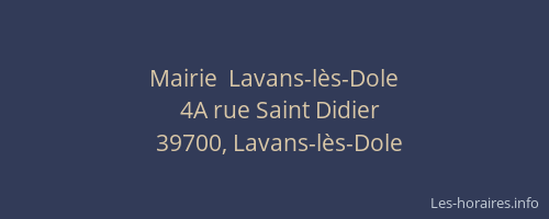 Mairie  Lavans-l&egrave;s-Dole