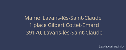 Mairie  Lavans-l&egrave;s-Saint-Claude