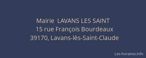 Mairie  LAVANS LES SAINT
