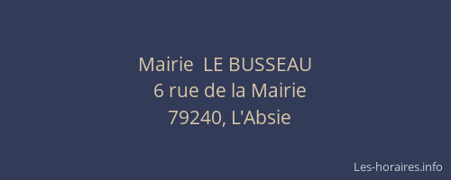 Mairie  LE BUSSEAU