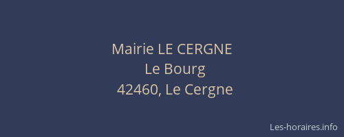 Mairie LE CERGNE