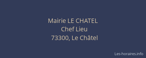 Mairie LE CHATEL