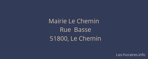 Mairie Le Chemin