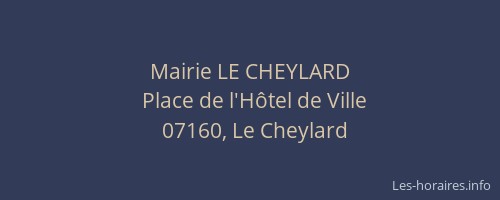 Mairie LE CHEYLARD