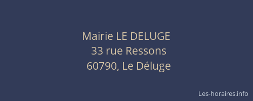 Mairie LE DELUGE