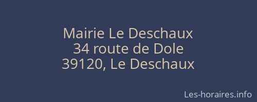 Mairie Le Deschaux