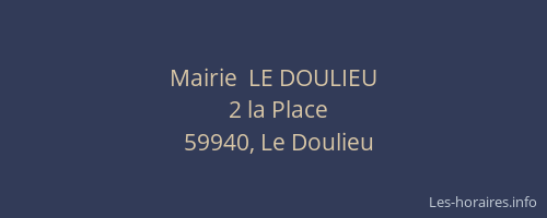 Mairie  LE DOULIEU