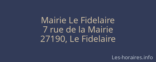 Mairie Le Fidelaire
