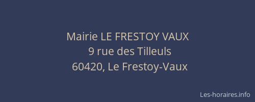 Mairie LE FRESTOY VAUX