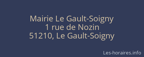 Mairie Le Gault-Soigny