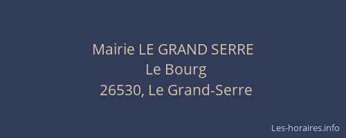 Mairie LE GRAND SERRE