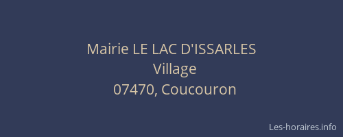 Mairie LE LAC D'ISSARLES