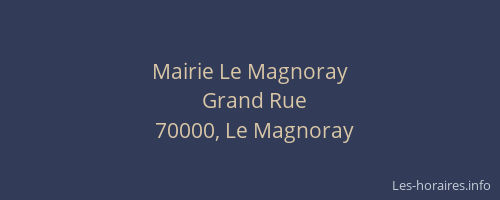 Mairie Le Magnoray