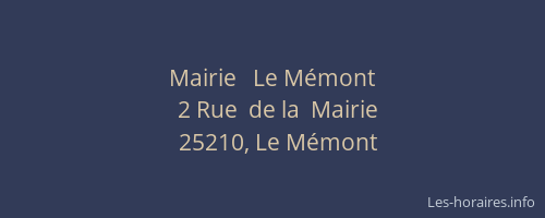 Mairie   Le M&eacute;mont