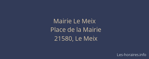 Mairie Le Meix