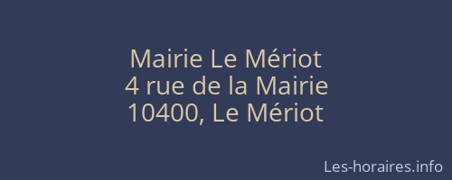 Mairie Le Mériot