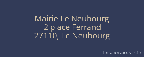 Mairie Le Neubourg