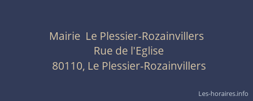 Mairie  Le Plessier-Rozainvillers