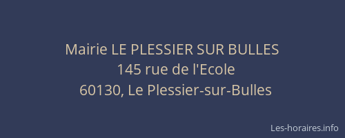 Mairie LE PLESSIER SUR BULLES