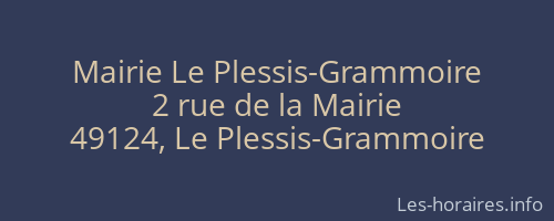 Mairie Le Plessis-Grammoire