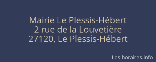 Mairie Le Plessis-Hébert