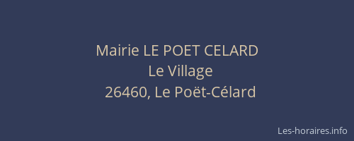 Mairie LE POET CELARD