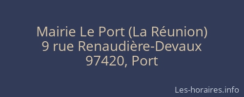 Mairie Le Port (La Réunion)