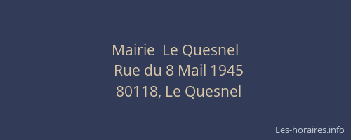 Mairie  Le Quesnel