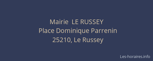 Mairie  LE RUSSEY