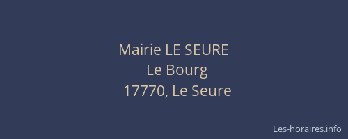 Mairie LE SEURE