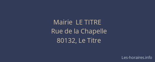 Mairie  LE TITRE