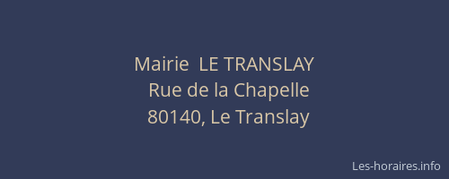 Mairie  LE TRANSLAY