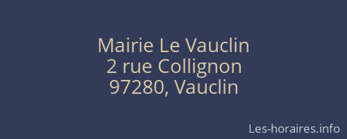 Mairie Le Vauclin