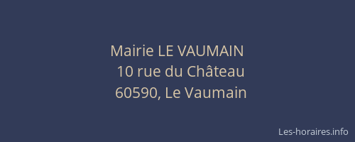Mairie LE VAUMAIN