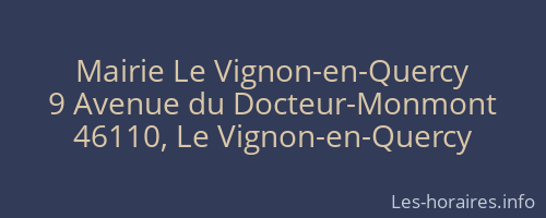Mairie Le Vignon-en-Quercy