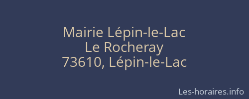 Mairie Lépin-le-Lac