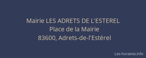 Mairie LES ADRETS DE L'ESTEREL