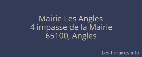 Mairie Les Angles