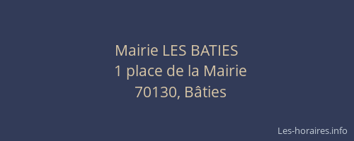 Mairie LES BATIES