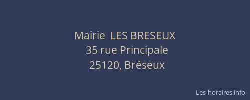 Mairie  LES BRESEUX