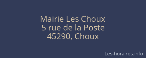Mairie Les Choux