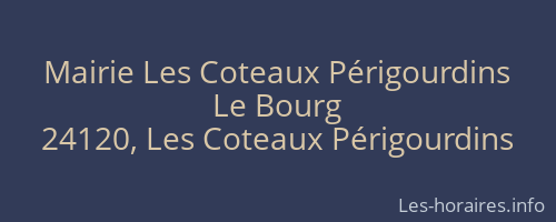 Mairie Les Coteaux Périgourdins