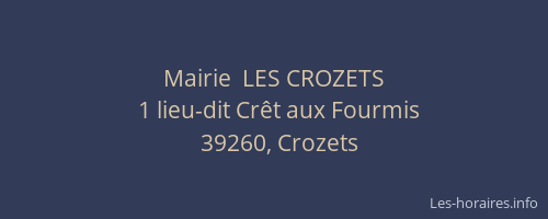 Mairie  LES CROZETS