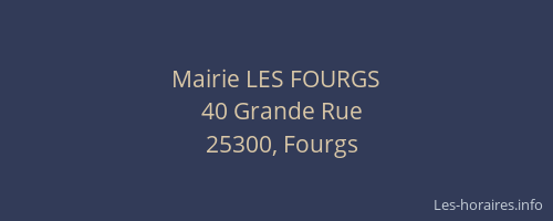 Mairie LES FOURGS